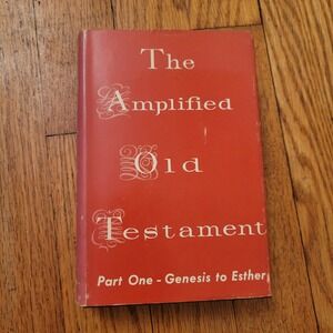 The Amplified Old Testament Part One Genesis to Esther Zondervan 1964‎ Bible